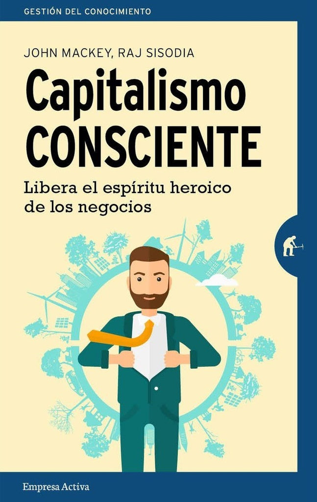 Capitalismo consciente | John Mackey