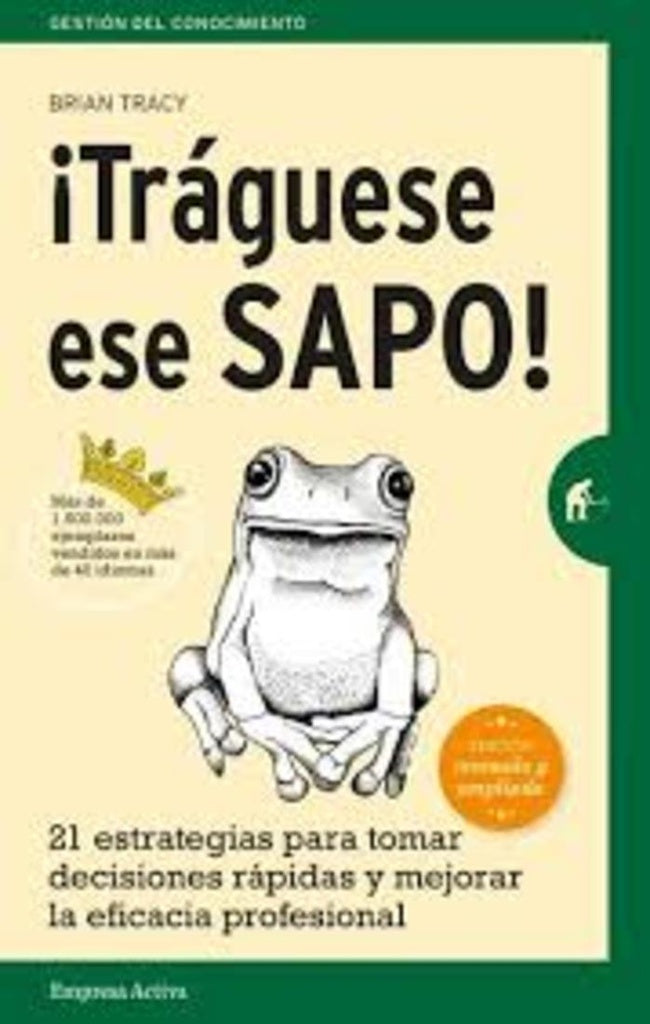TRAGUESE ESE SAPO.. | Brian Tracy
