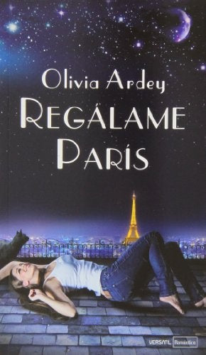 REGÁLAME PARÍS | OLIVIA ARDEY