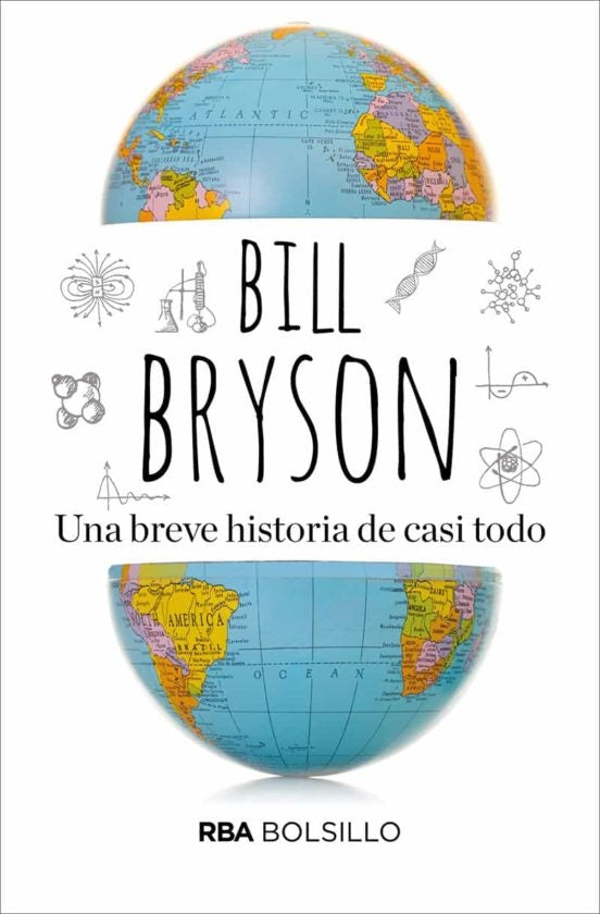 UNA BREVE HISTORIA DE CASI TODO  | Bill Bryson