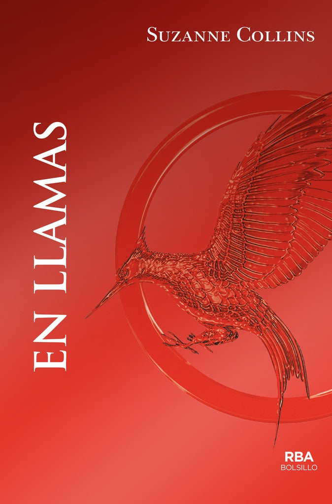 EN LLAMAS *.. | Suzanne Collins