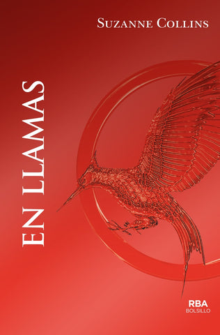 EN LLAMAS *.. | Suzanne Collins