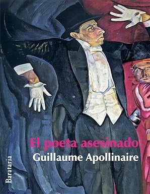 El poeta asesinado | Guillaume Apollinaire
