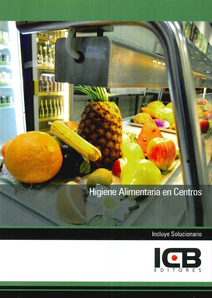 Higiene Alimentaria en Centros | ICB Editores