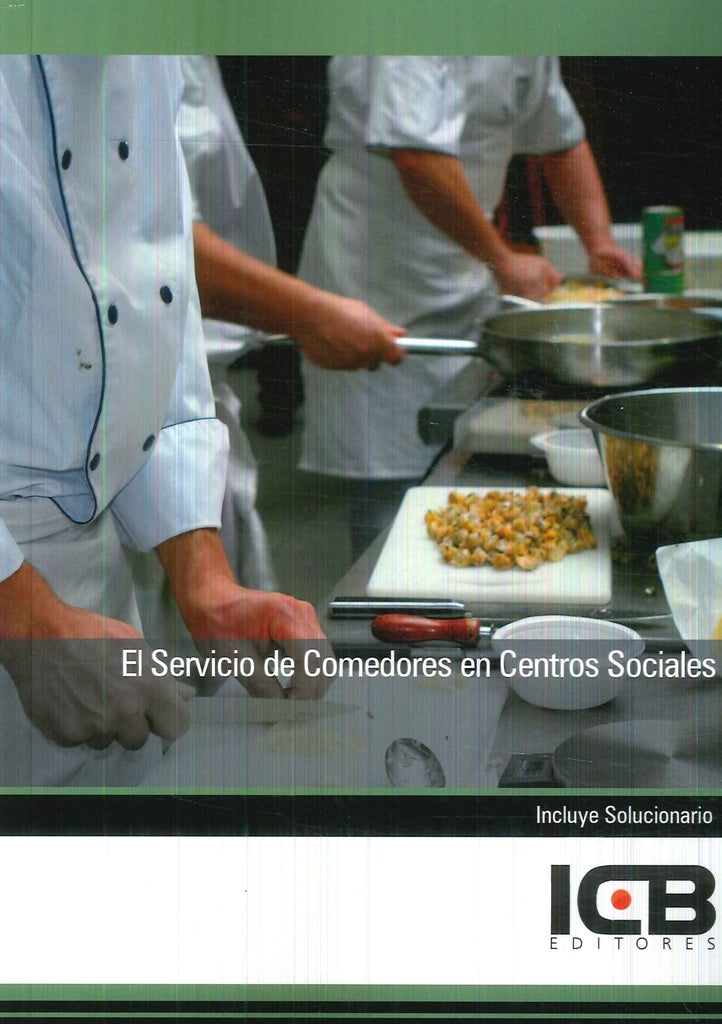 El Servicio de Comedores en Centros Sociales | ICB Editores