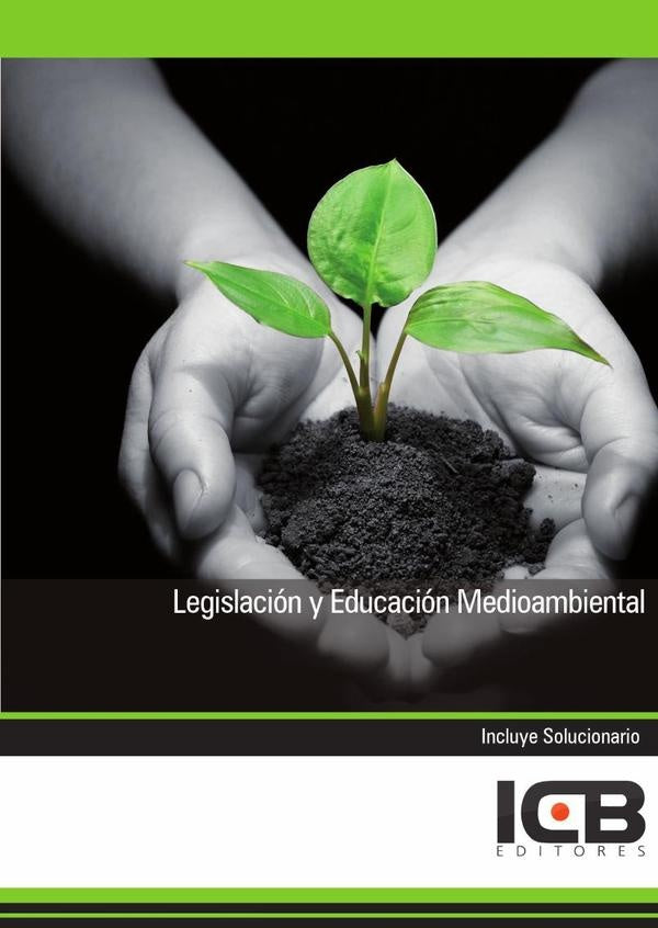 Legislación y Educación Medioambiental | ICB Editores