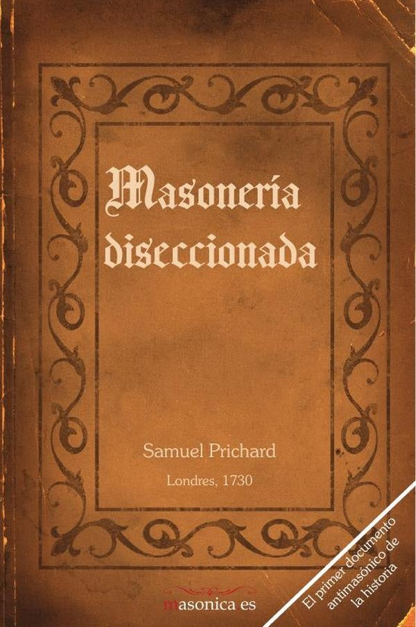 Masonería diseccionada | Samuel Prichard