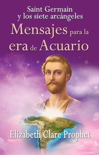 Mensajes para la era de Acuario | Prophet, Clare Prophet