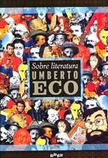 Sobre literatura  | Umberto Eco