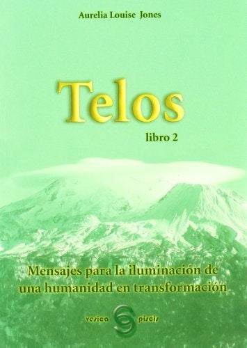 T E L O S libro 2 | Aurelia Louise Jones