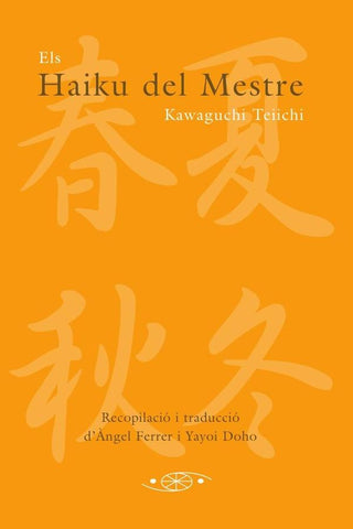 Els Haiku del Mestre | Teiichi Kawaguchi