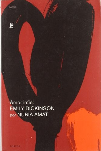 Amor infiel | Dickinson-Amat