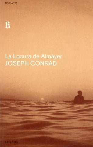 LOCURA DE ALMAYER, LA | JOSEPH CONRAD
