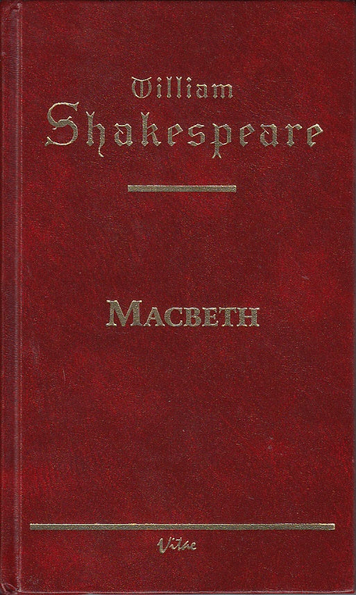 MACBETH (VITAE) | William Shakespeare