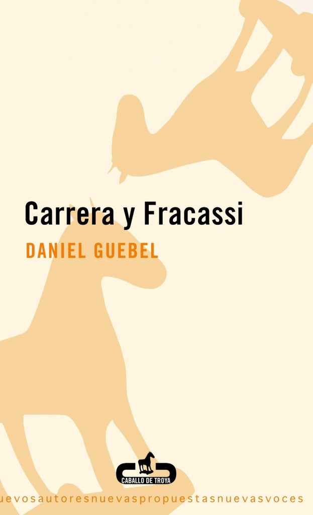 CARRERA Y FRACASSI | Daniel Guebel