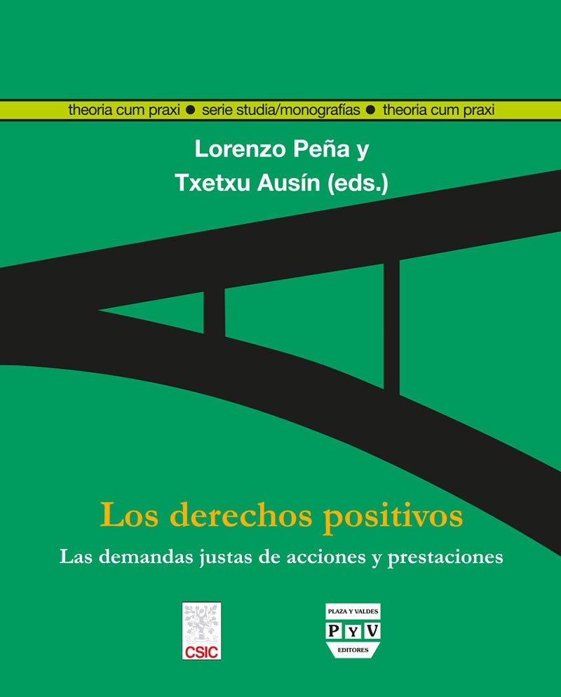 Los derechos positivos  | Ausín, Peña