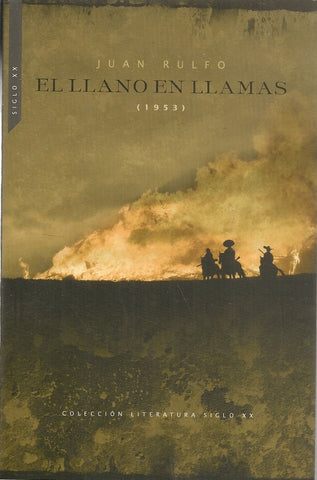 EL LLANO EN LLAMAS.. | Rulfo J.