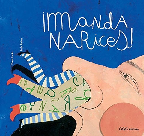 MANDA NARICES! | PACO / PRIETO  IVAN LIVAN