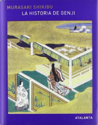 LA HISTORIA DE GENJI.. | MURASAKI SHIKIBU