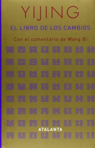 Yijing El Libro De Los Cambios | Unknown