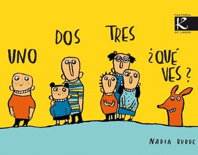 UNO, DOS, TRES, QUE VES?