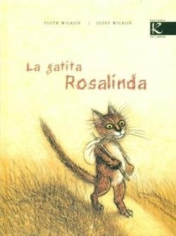GATITA ROSALINDA, LA | P. WILKON