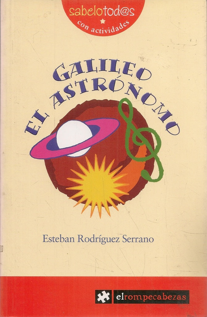 GALILEO EL ASTRONOMO | ESTEBAN  RODRIGUEZ  SERRANO