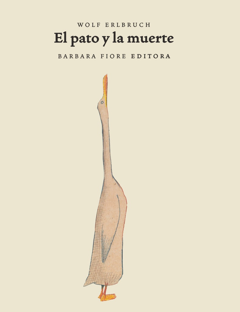 EL PATO Y LA MUERTE | ERLBRUCH WOLF