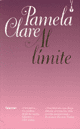 Al limite * | Pamela Clare