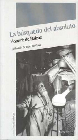 La búsqueda del absoluto  | Honoré De Balzac