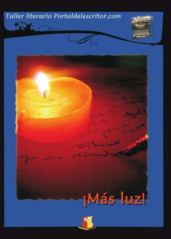 Más luz! | alumnos portaldelescritor.com, Alumnos www.por...