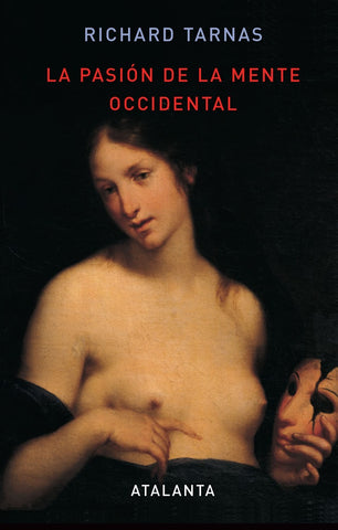 PASION DE LA MENTE OCCIDENTAL, LA | TARNAS RICHARD