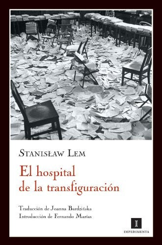 EL HOSPITAL DE LA TRANSFIGURACION | Stanislaw Lem