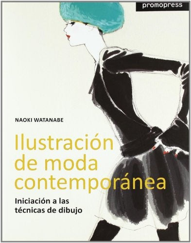 Ilustracion de moda contemporanea | Naoki Watenabe