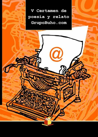 V Certamen de poesía y relato GrupoBuho.com | GrupoBuho.com