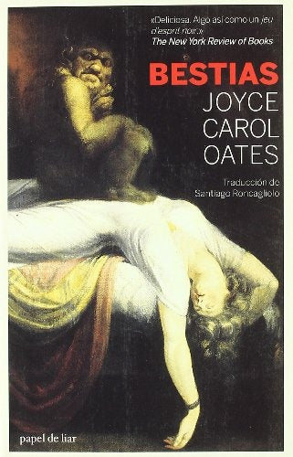 BESTIAS | JOYCE CAROL OATEZ