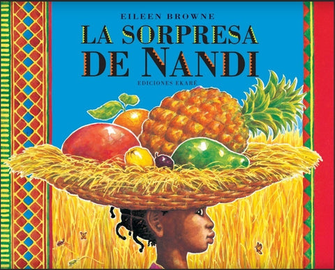 LA SORPRESA DE NANDI.. | Eileen  Browne