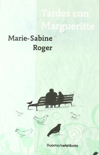 Tardes con Margueritte | MARIE SABINE ROGER