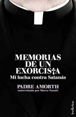 Memorias de un exorsista | Padre Amorth