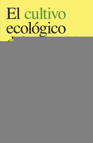 EL CULTIVO ECOLOGICO DEL CANNABIS | Jose  T. Gallego