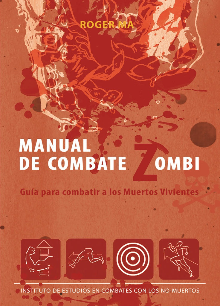 MANUAL DE COMBATE ZOMBI | Roger Ma