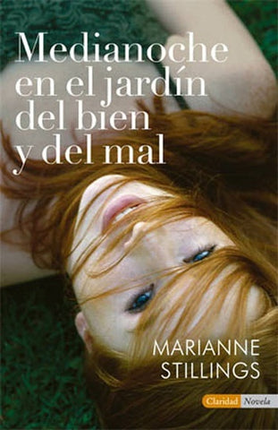 Medianoche en el jardín del bien y del mal | Marianne Stillings