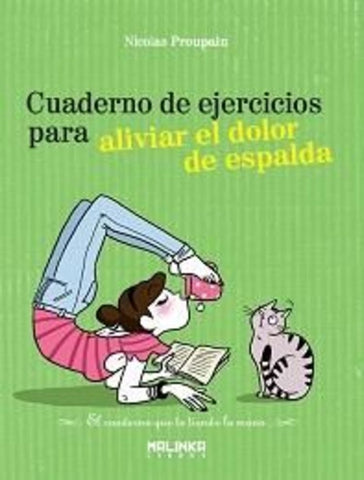 Cuaderno de ejercicios para aliviar el dolor de espalda | Nicolas Proupain