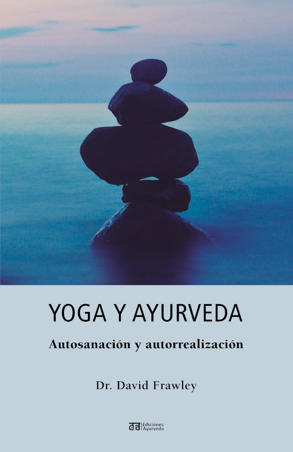 Yoga y ayurveda  | David Frawley