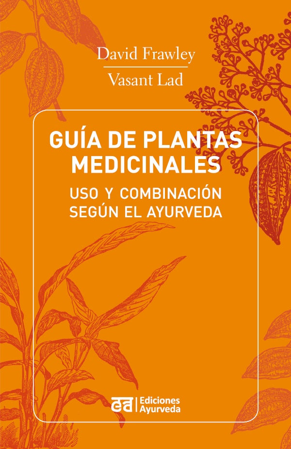 Guía de plantas medicinales | Frawley, Lad