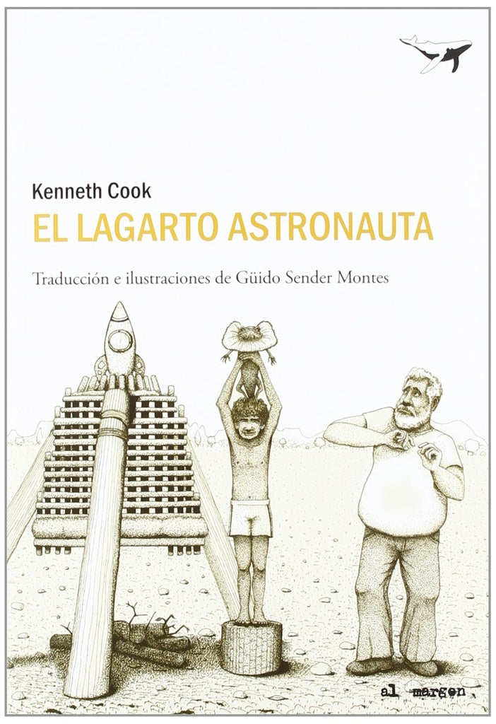 LAGARTO ASTRONAUTA, EL | KENNETH COOK