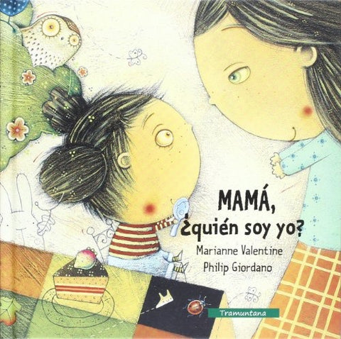 Mama ¿Quien soy yo? | Marianne Valentine