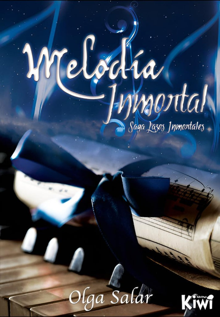 Melodia inmortal | Olga  Salar