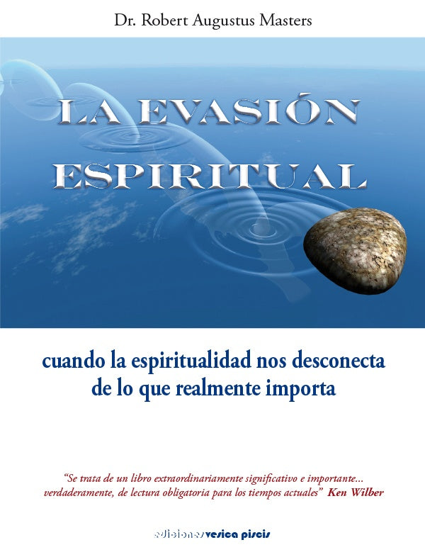 La Evasión espiritual | Masters Robert Augustus