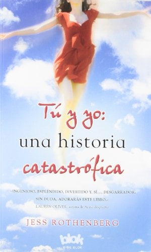 TU Y YO: UNA HISTORIA CATASTROFICA | JESS ROTHENBERG